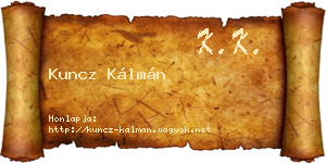 Kuncz Kálmán névjegykártya